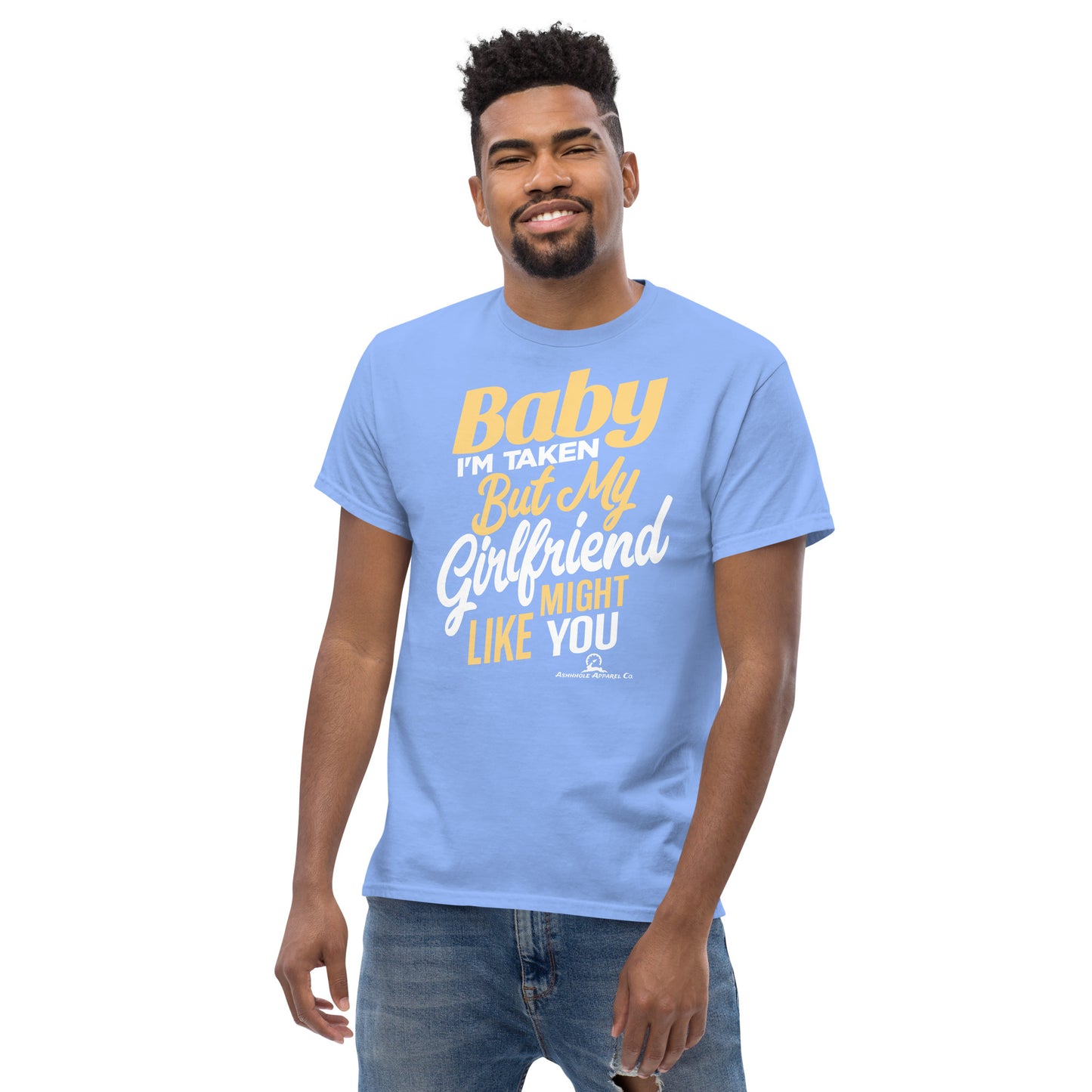 ''Baby I'm Taken'' Men's classic tee
