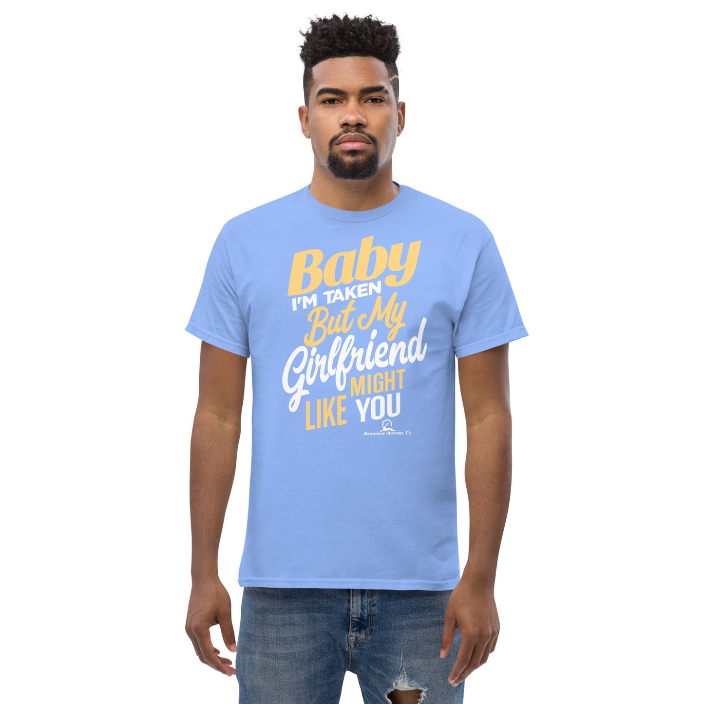 ''Baby I'm Taken'' Men's classic tee