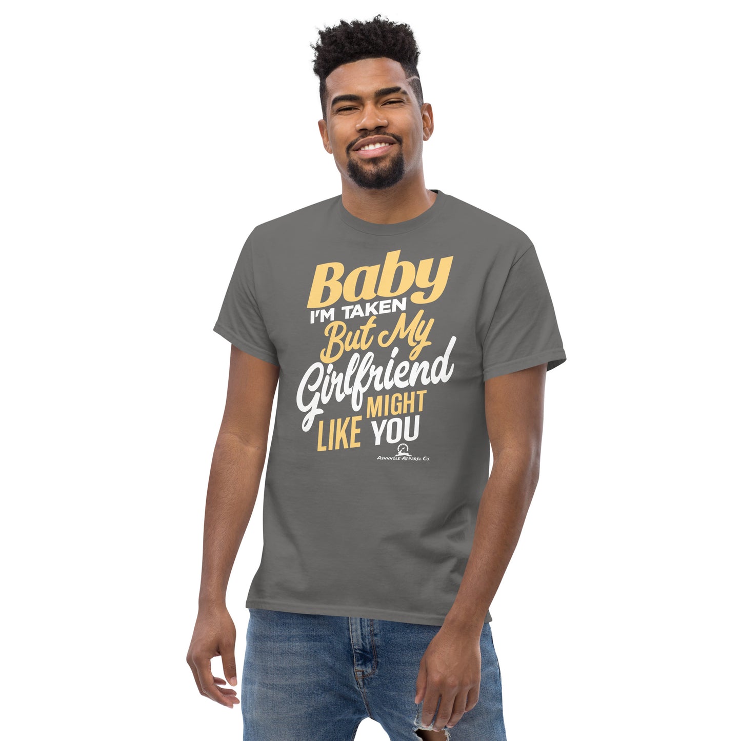 ''Baby I'm Taken'' Men's classic tee