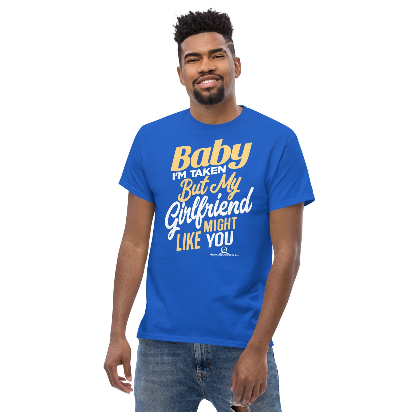 ''Baby I'm Taken'' Men's classic tee