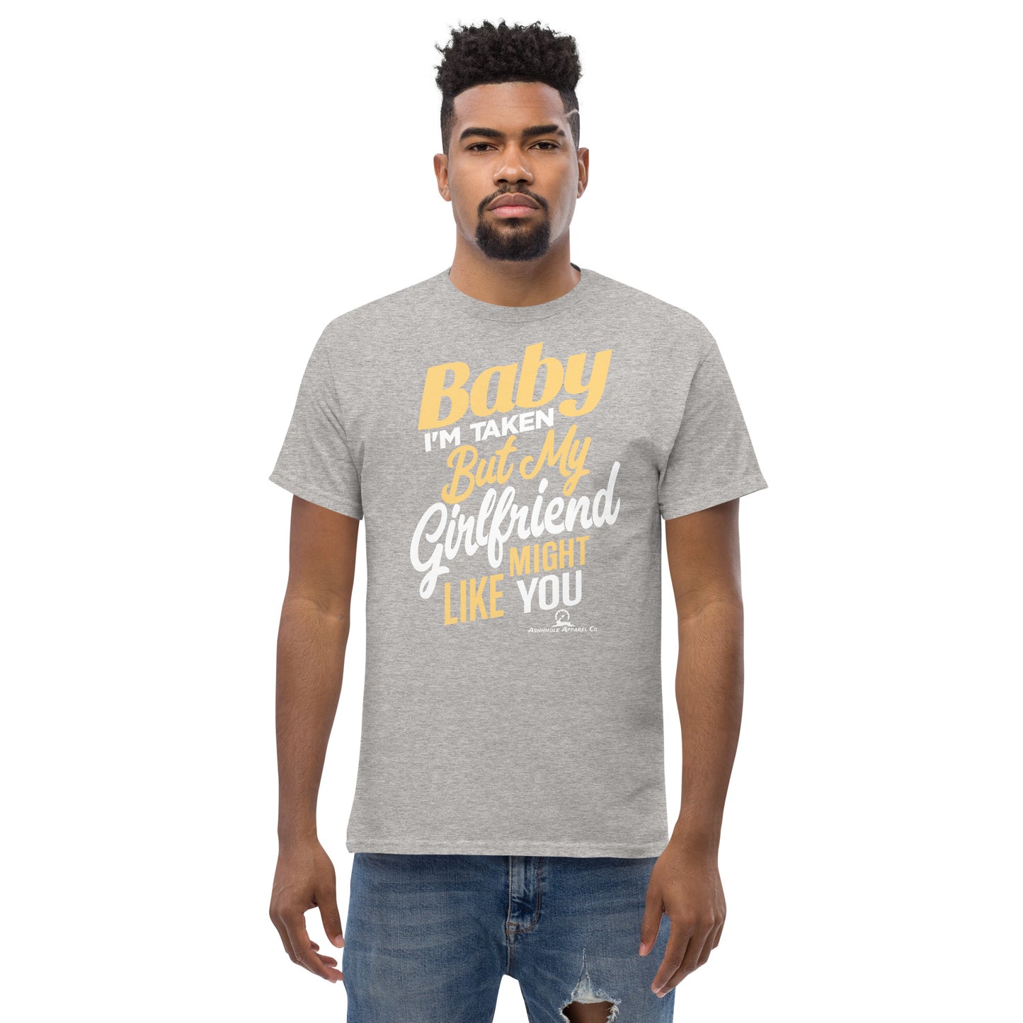 ''Baby I'm Taken'' Men's classic tee