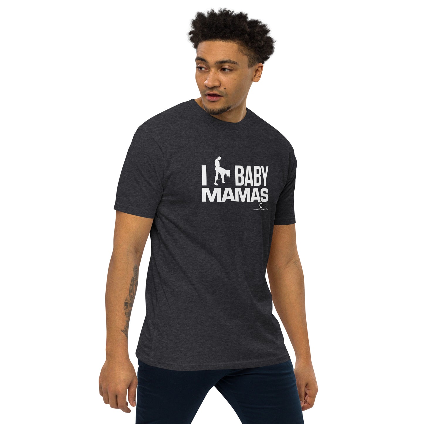 "I ** Baby Mamas" Men’s premium heavyweight tee