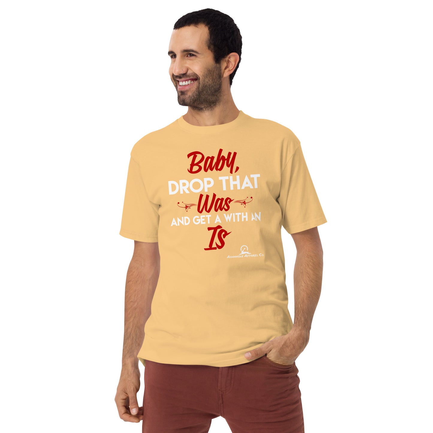 "Baby Drop that" Men’s premium heavyweight tee