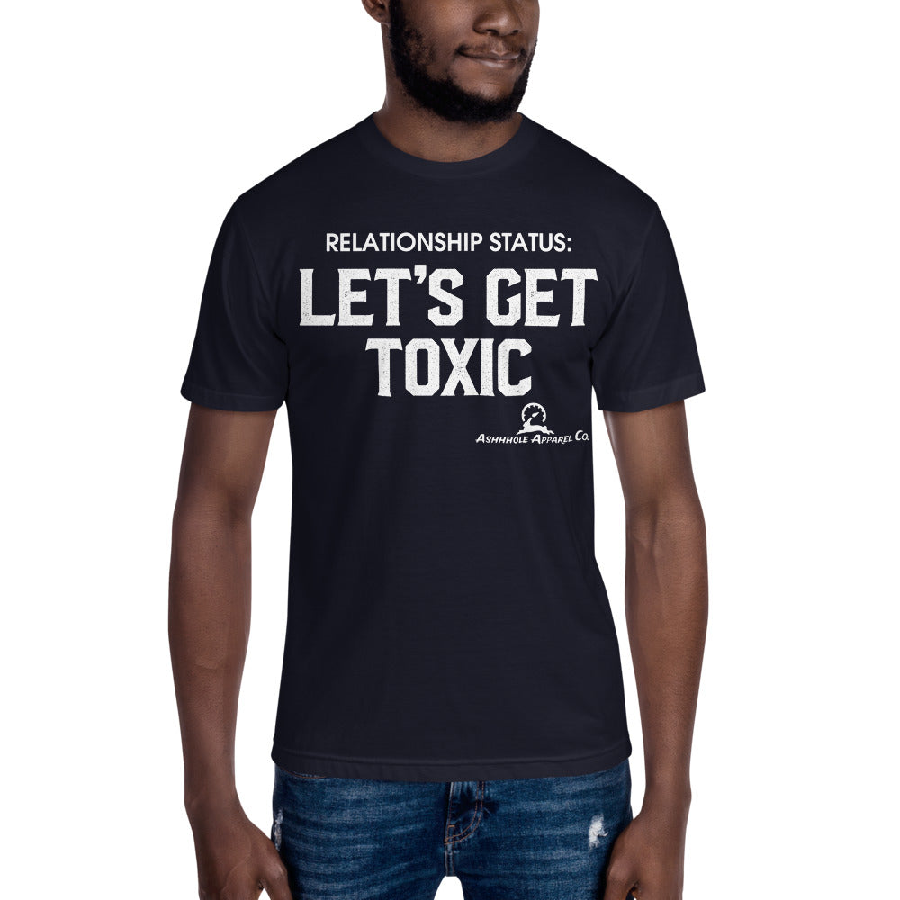 "Let's Get Toxic" Unisex Crew Neck Tee