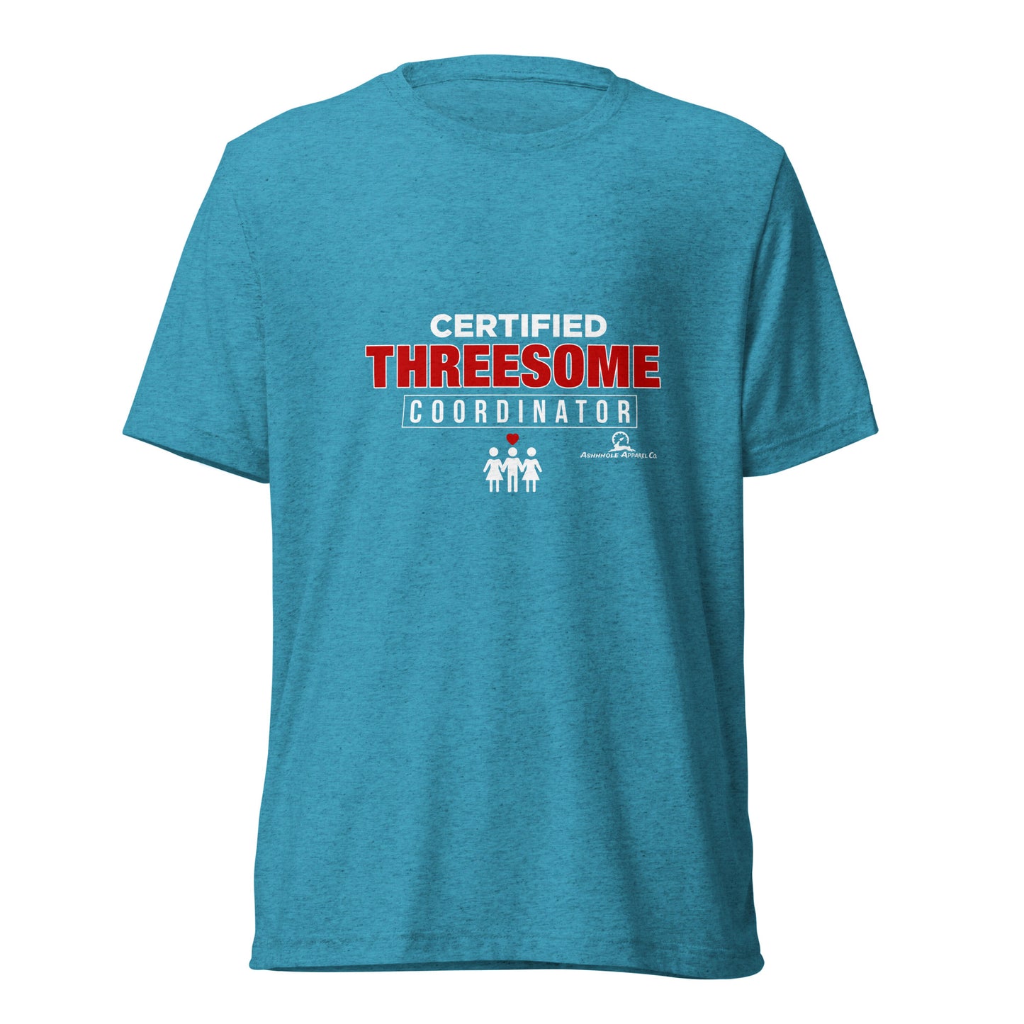 "Certified Threesome.." Short sleeve t-shirt