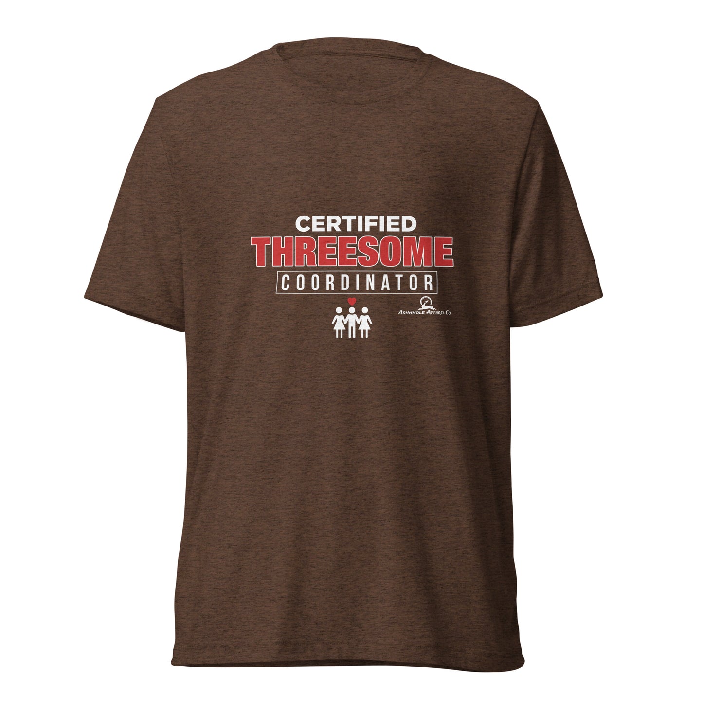 "Certified Threesome.." Short sleeve t-shirt