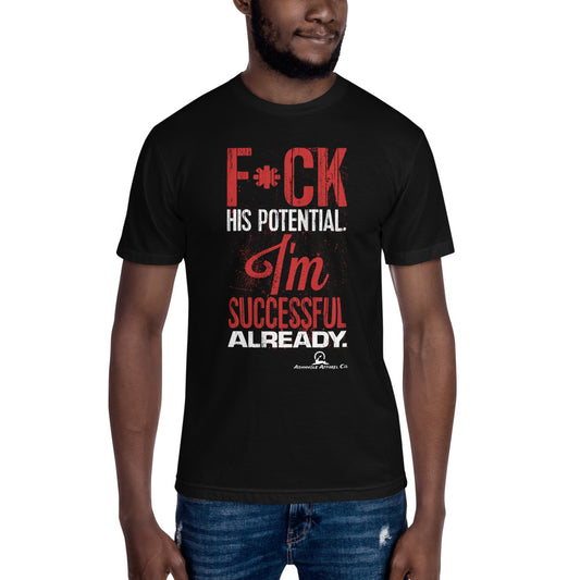 F*ck His Potential Crew Neck Tee